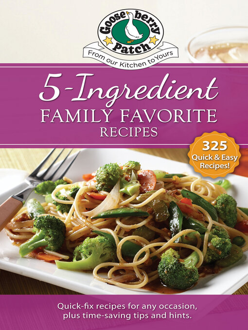 Title details for 5 Ingredient Family Favorite Recipes by Gooseberry Patch - Available